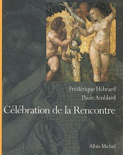 Célébration de la rencontre
