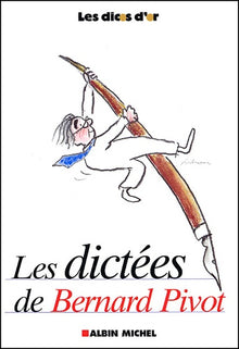 Les dictées de Bernard Pivot