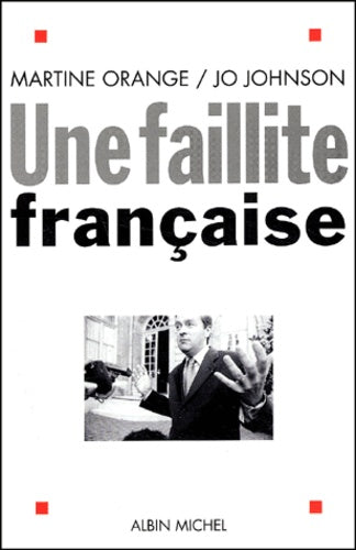 une faillite française