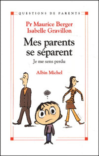 Mes parents se séparent