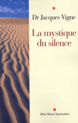 La mystique du silence