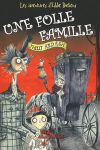 Les Aventures d'Eddie Dickens : Une folle famille