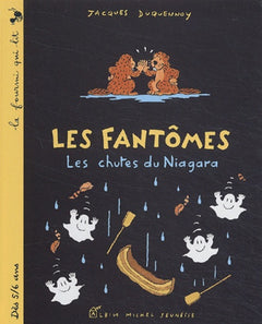 Les Fantômes : Les Chutes du Niagara