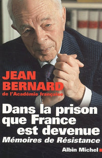 Dans la prison que France est devenue : Mémoires de résistance