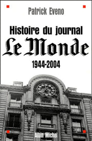 Histoire du journal Le Monde 1944-2004