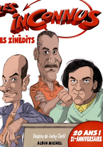 Les inconnus: Les zinédits