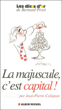 La majuscule, c'est capital !