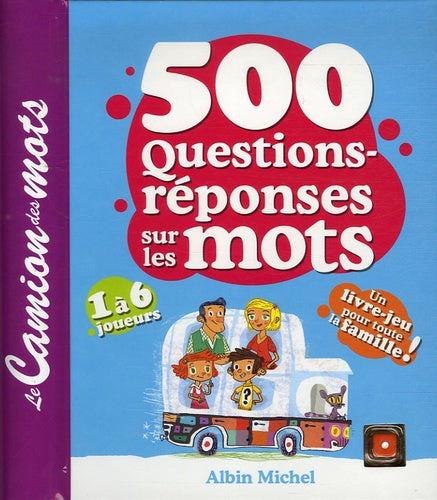 500 questions-réponses sur les mots