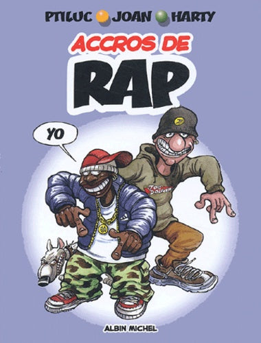 Les accros du rap