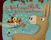 La fée coquillette fait la maîtresse