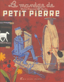 Le manège de petit Pierre