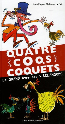 Quatre coqs coquets