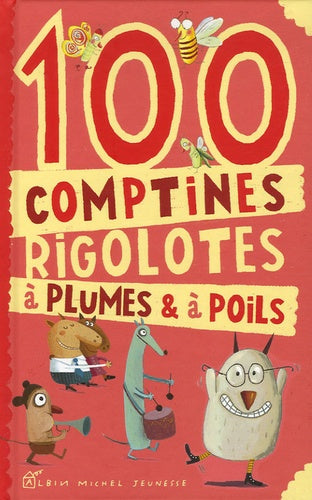 100 comptines à plumes et à poils
