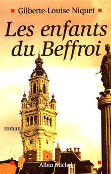 Les Enfants du Beffroi