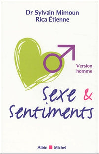 Sexe et sentiments : version homme