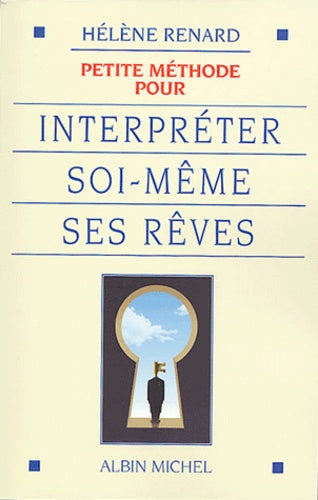 Petite méthode pour interpréter soi-même ses rêves