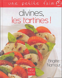 Divines, les tartines !