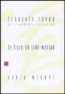 Le livre du vide médian