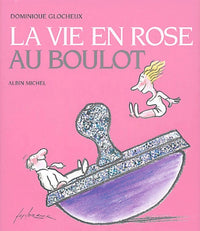 La vie en rose au boulot