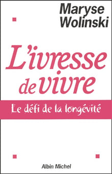 L'ivresse de vivre