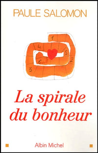 La spirale du bonheur