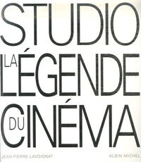 Studio la légende du cinéma