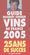 Guide Dussert-Gerber des vins de France 2005