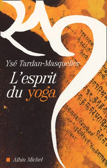 L'esprit du yoga