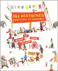 365 histoires, comptines et chansons