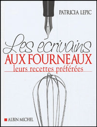 Les écrivains aux fourneaux