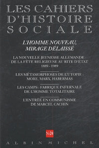 L'Homme nouveau, mirage délaissé