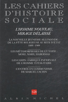 L'Homme nouveau, mirage délaissé