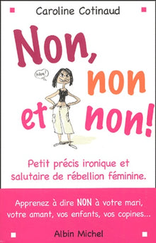 Non, non et non !