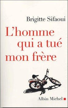 L'homme qui a tué mon frère