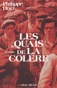 Les Quais de la colère