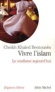 Vivre l'islam