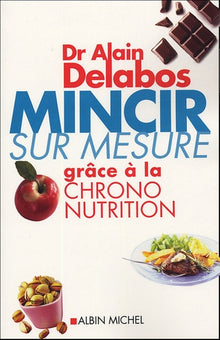Mincir sur mesure grâce à la chrono-nutrition