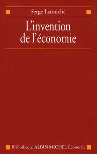 L'invention de l'économie