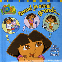 Dora - Quand je serai grande