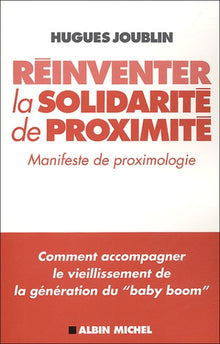 Réinventer la solidarité de proximité