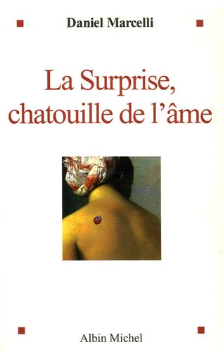 La surprise: Chatouille de l'âme