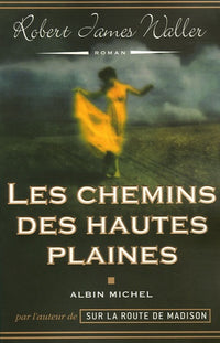 Les chemins des Hautes Plaines