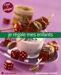 Je régale mes enfants
