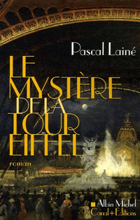 Le mystère de la tour Eiffel
