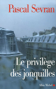 Le privilège des jonquilles