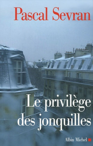 Le privilège des jonquilles