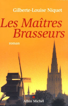 Les maîtres brasseurs