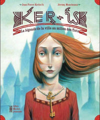Ker-Is: La légende de la ville au milieu des flots