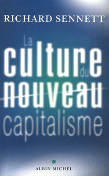 la culture du nouveau capitalisme