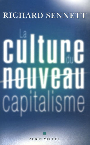 la culture du nouveau capitalisme